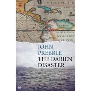 Darien Disaster by John Prebble