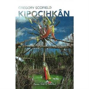 kipocihkn by Gregory Scofield