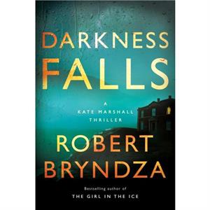 DARKNESS FALL by ROBERT BRYNDZA