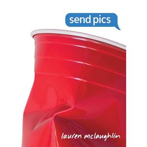 Send Pics by Lauren McLaughlin