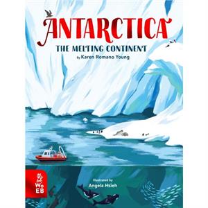 Antarctica by Karen Romano Young