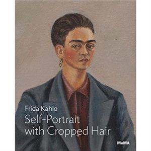 Kahlo SelfPortrait with Cropped Hair by Jodi Roberts