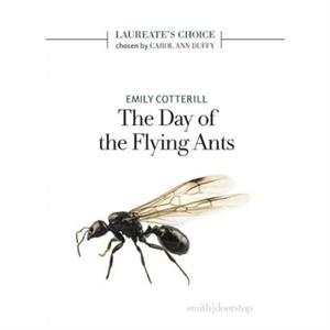 The Day of the Flying Ants by Emily Cotterill