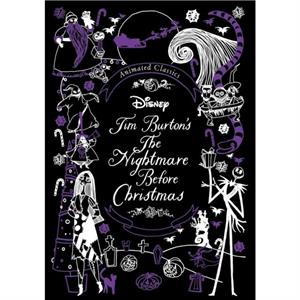 Disney Animated Classics The Nightmare Before Christmas by Adapted by Marilyn Easton & Adapted by Sally Morgan