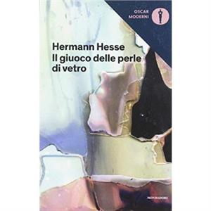 Il giuoco delle perle di vetro by Hermann Hesse