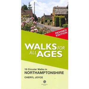 Walks for All Ages Northamptonshire by Cheryl Joyce