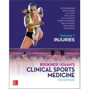 Brukner  Khans Clinical Sports Medicine Revised by Roald Bahr