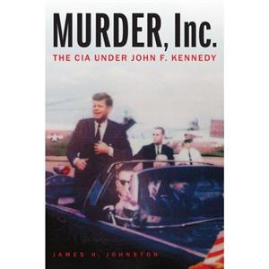 Murder Inc. by James H. Johnston