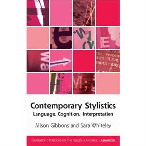 Contemporary Stylistics by Sara Whiteley