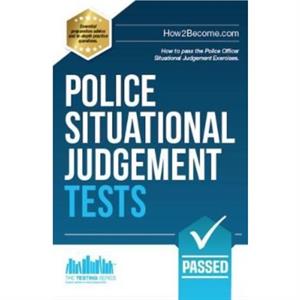 Police Situational Judgement Tests by How2Become