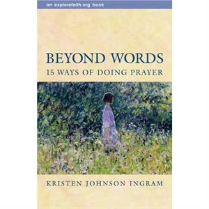 Beyond Words by Kristen Johnson Ingram