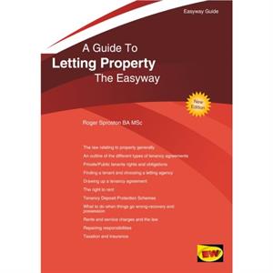 A Guide To Letting Property by Roger Sproston