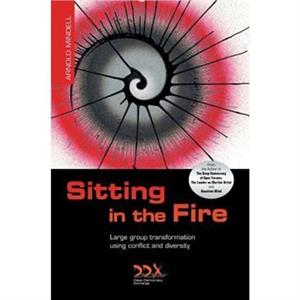 Sitting in the Fire by Mindell & Arnold & PhD