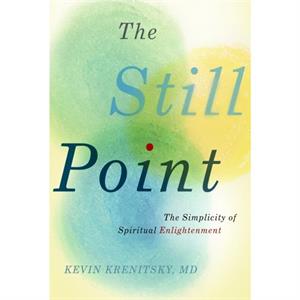 The Still Point by Krenitsky & Kevin & MD