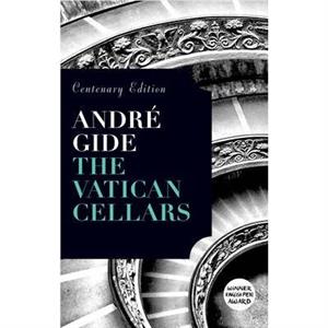 The Vatican Cellars by Andre Gide