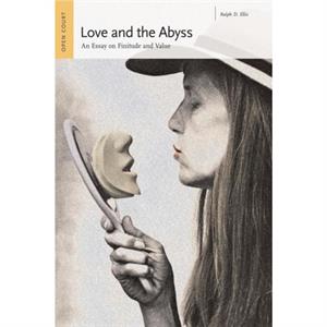 Love and the Abyss by Ralph Ellis