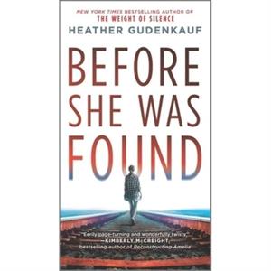 Before She Was Found by Heather Gudenkauf