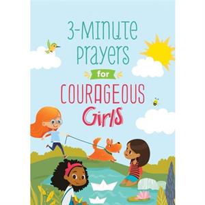 3Minute Prayers for Courageous Girls by Jean Fischer