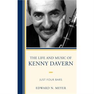 The Life and Music of Kenny Davern by Edward N. Meyer