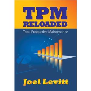 TPM Reloaded by Joel Levitt