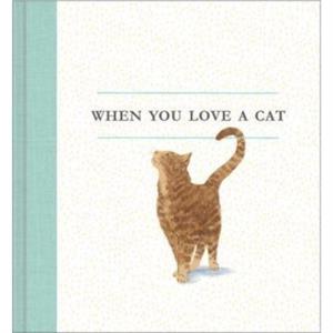 When You Love a Cat by M H Clark