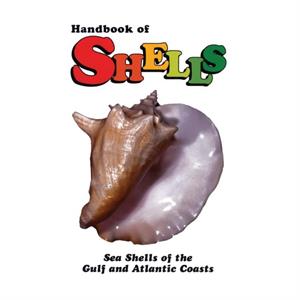 Handbook of Shells by Lula Siekman