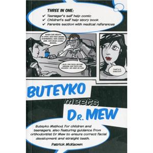 Buteyko Meets Dr Mew by Patrick McKeown