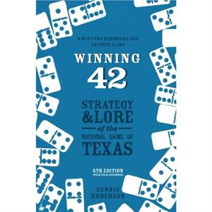 Winning 42 by Dennis Roberson