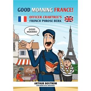 Good Moaning France by Arthur Bostrom