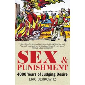 Sex and Punishment by Eric Berkowitz