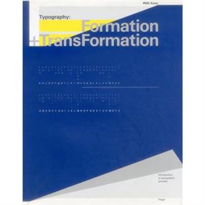 Typography Formation and TransFormation by Willi Kunz