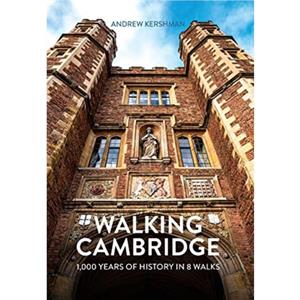 Walking Cambridge by Andrew Kershman