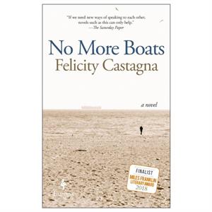 No More Boats by Felicity Castagna