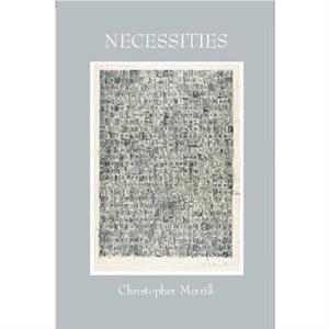 Necessities by Christopher Merrill