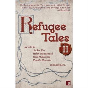 Refugee Tales by Helen Macdonald