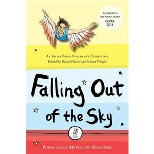 Falling Out of the Sky by Wright & Emma and Piercey & Rachel