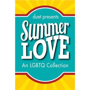 Summer Love by Annie Harper