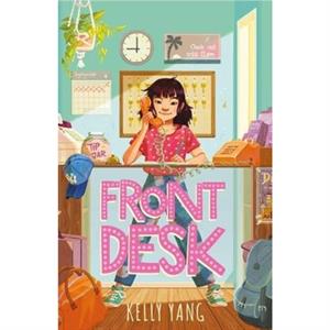 Front Desk by Kelly Yang