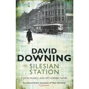 Silesian Station by David Downing