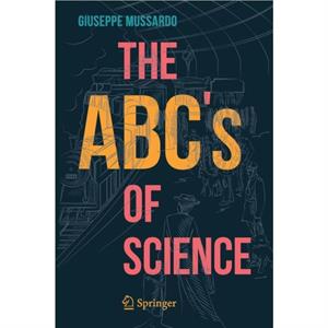 The ABCs of Science by Giuseppe Mussardo