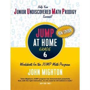 JUMP at Home Grade 6 by John Mighton