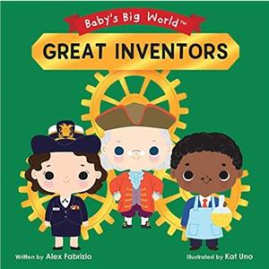 Great Inventors by Alex Fabrizio