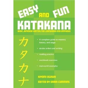 Easy and Fun Katakana by Kiyomi Ogawa