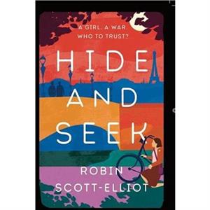 Hide and Seek by Robin ScottElliot