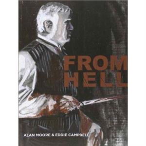 From Hell by Eddie Campbell