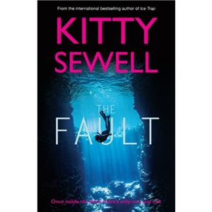 The Fault by Kitty Sewell