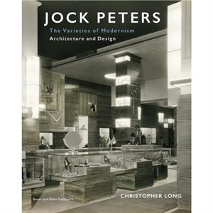 Jock Peters Architecture and Design by Christopher Long