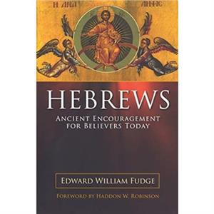 Hebrews by Fudge Edward William Fudge