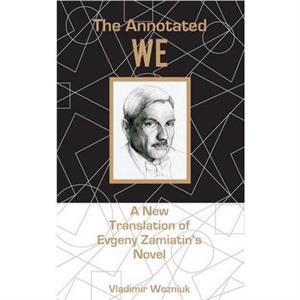 The Annotated We by Vladimir Wozniuk