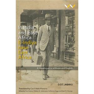 In India and East Africa EIndiya nase East Africa by Evan M. Mwangi